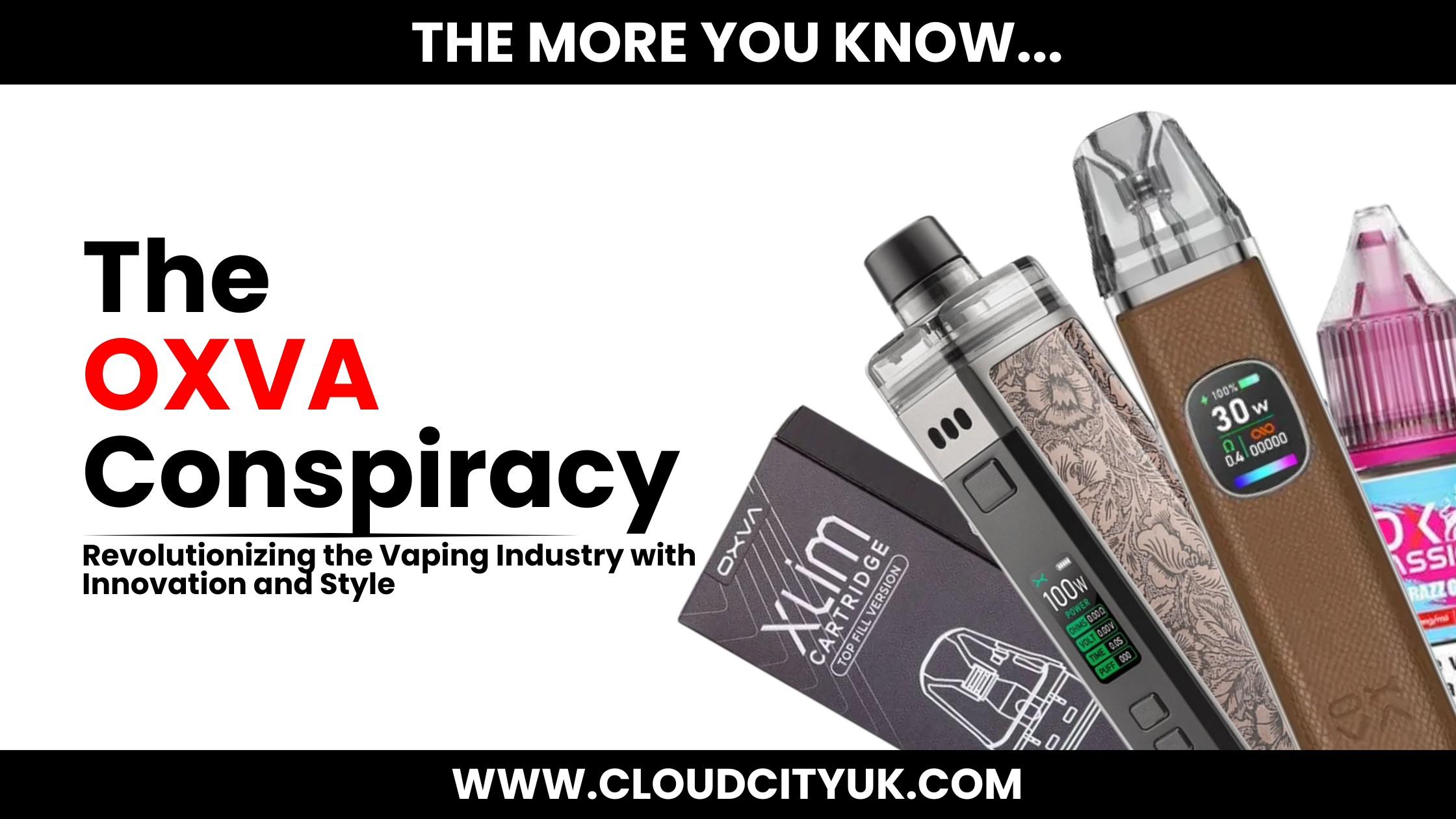 The OXVA Conspiracy - Revolutionising the Vaping Industry with Innovat Cloud Vapez UK The OXVA Conspiracy - Revolutionising the Vaping Industry with Innovat Cloud Vapez UK