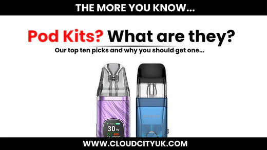 Top 10 Pod Kits of 2024: The best alternative to Disposables Cloud Vapez UK Top 10 Pod Kits of 2024: The best alternative to Disposables Cloud Vapez UK