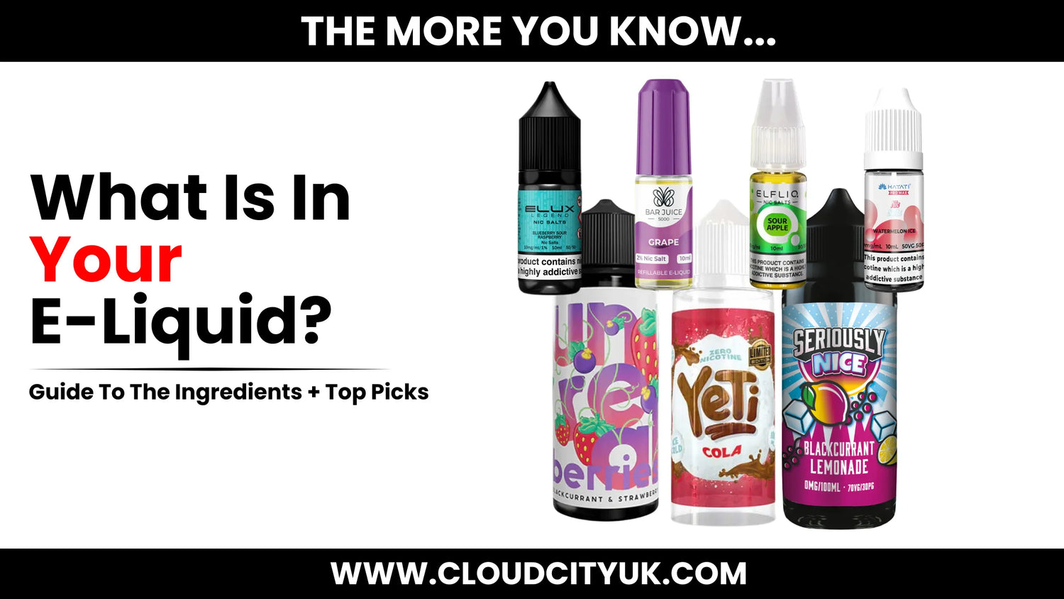What Ingredients Are In E-Liquid | Cloud Vapez UK